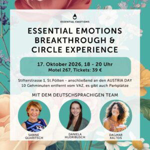 Essential Emotions Breakthrough & Circle Experience | Live - 17.10.26 in St. Pölten (AU)